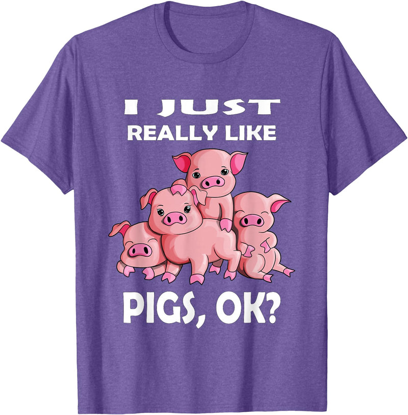 Pig Breeding Piglet Farmer Favorite Animal Saying I Just really like Pigs ok Pink Pig Fan Farmer Farm T-Shirt - Purple Heather