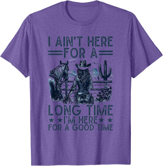 Western Cowgirl Gifts for Women & Girls I Ain't Here For A Long Time Western Country Horse Cowgirl T-Shirt - Purple Heather
