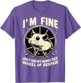 I’m fine, just on my hamster wheel of despair T-Shirt - Purple Heather