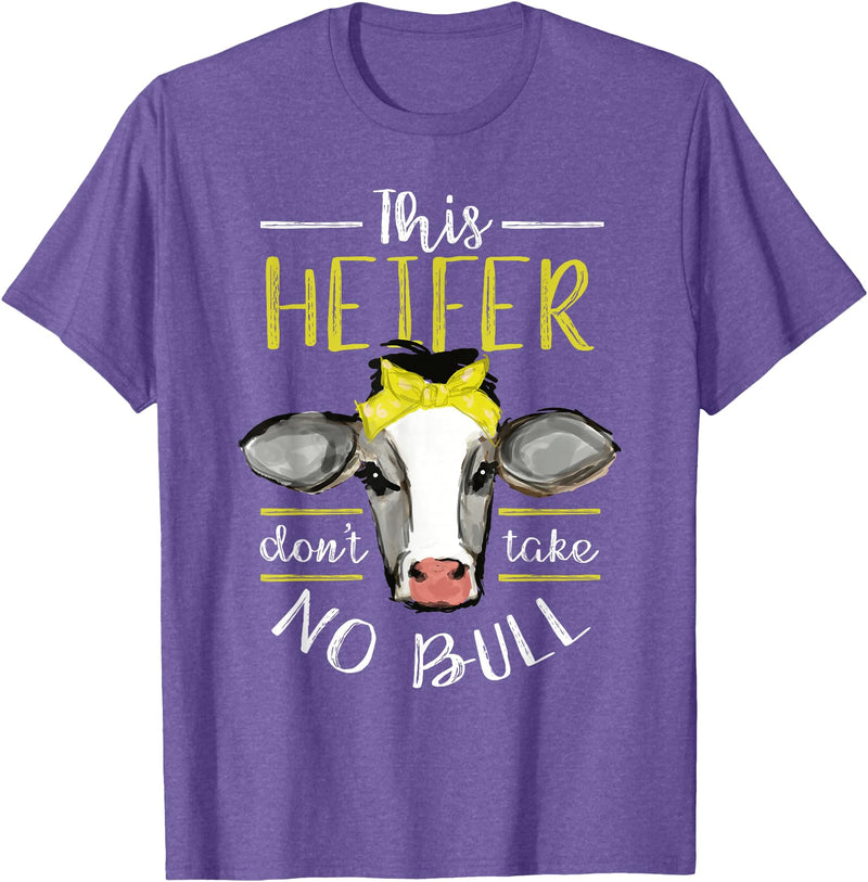 Cow Lover - Funny Animal Farm Gifts This heifer does not take bull design farm cow holding T-Shirt - Purple Heather