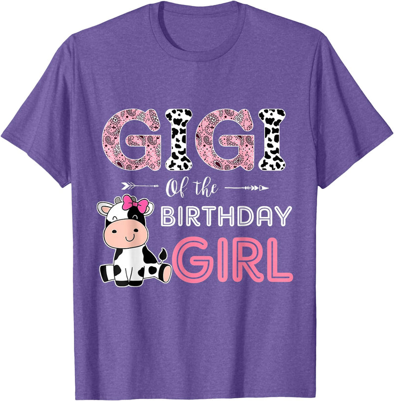 Cow Birthday Cow Lover Gifts For Family Men Woman Gigi of The Birthday Girl Farm Cow Grandma Matching Family T-Shirt -