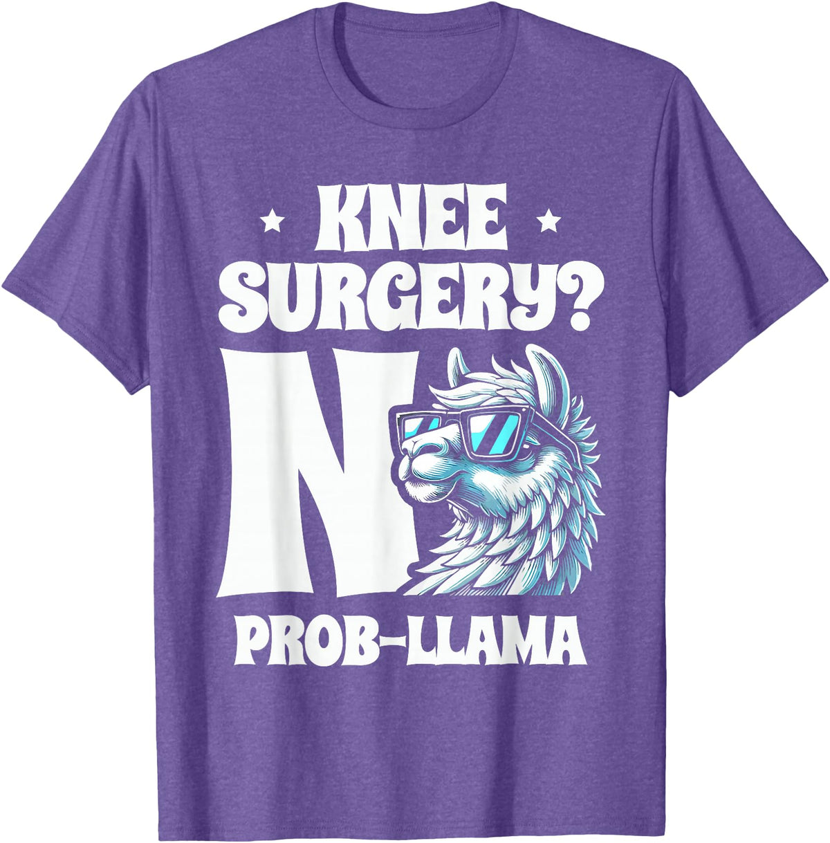 Llama Alpaca Lover Gifts Knee Surgery No Prob-llama Llamas Animal Lover T-Shirt - Purple Heather