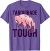 TARDIGRADE TOUGH Water Bear Don't Care Funny Memes TARDIGRADE TOUGH Pink Water Bears are Strong Funny Meme T-Shirt - Purple Heather