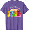 Cute Gummy World Funny Gummy Candy Bear Lover My Crew Rolls Deep Colorful T-Shirt - Purple Heather