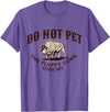 Cody Wyoming Do Not Pet the Fluffy Cows Do Not Pet the Fluffy Cows Cody WY Bison Souvenir Funny T-Shirt - Purple Heather