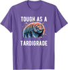 water bear -Tardigrade Cute Water Bear Tough As A Tardigrade Water Bear T-Shirt - Purple Heather