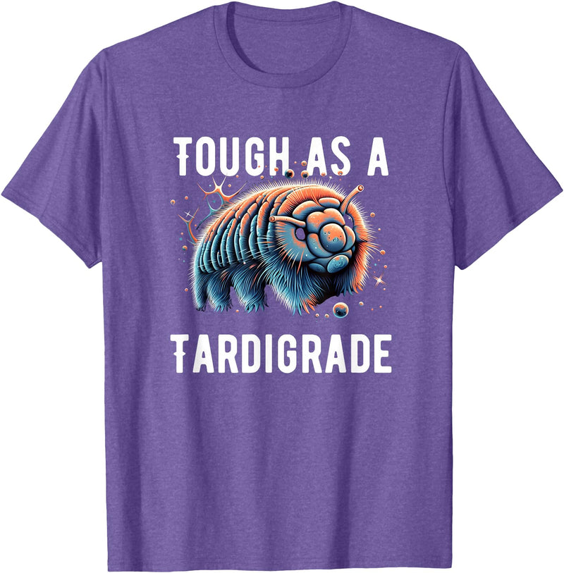water bear -Tardigrade Cute Water Bear Tough As A Tardigrade Water Bear T-Shirt - Purple Heather