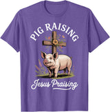 Faith Christian Religious Pig Farming Hog Farmer Pig Raising Jesus Praising T-Shirt - Purple Heather