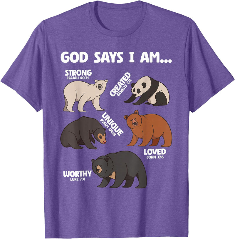 Christian Bears Lover Gift God Says I Am Bears Lover Men Women Christian T-Shirt - Purple Heather