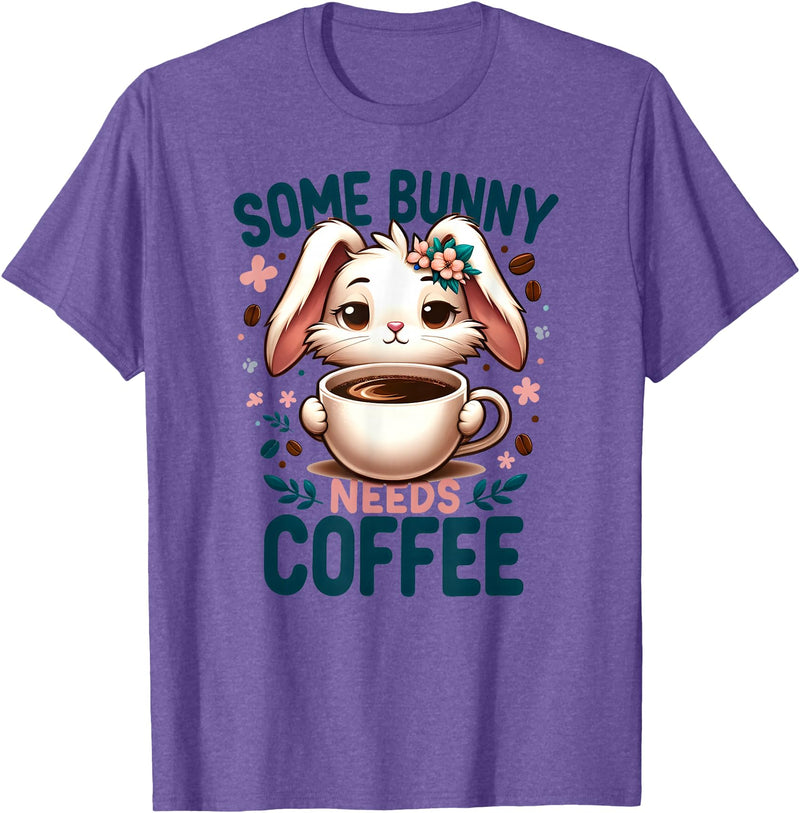 Some Bunny Needs Coffee Lover Cute Rabbit Easter T-Shirt in Purple Heather