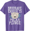 Take The Plunge Designs Funny Polar Bear Plunge Joke - Brrrr Cold Water Event T-Shirt - Purple Heather