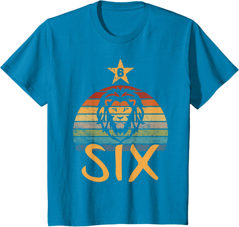 6 Birthday Lion Vintage Design Lion Birthday 6 Year Old Lion 6th Birthday Boy Girl T-Shirt - Sapphire Blue
