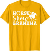 Cute Horse Show Grandma For Mother's Day Horse Show Grandma Equestrian Grandmother T-Shirt - Golden Yellow