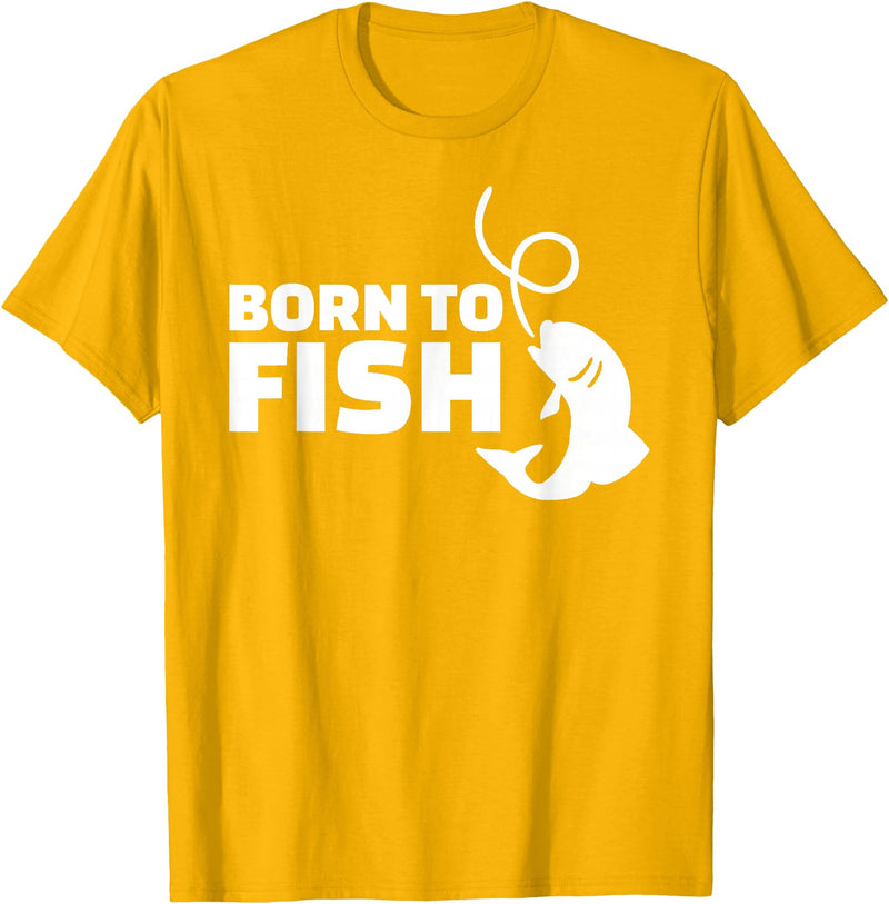 Fishing Born to fish T-Shirt - Golden Yellow