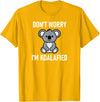 Koala Bear Puns Design, Gag Gifts Don't Worry I'm Koalafied, Funny, Jokes, Sarcastic Sayings. T-Shirt - Golden Yellow