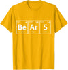 Periodic Tees Co. Bears (Be-Ar-S) Periodic Table Elements Shirt T-Shirt - Golden Yellow