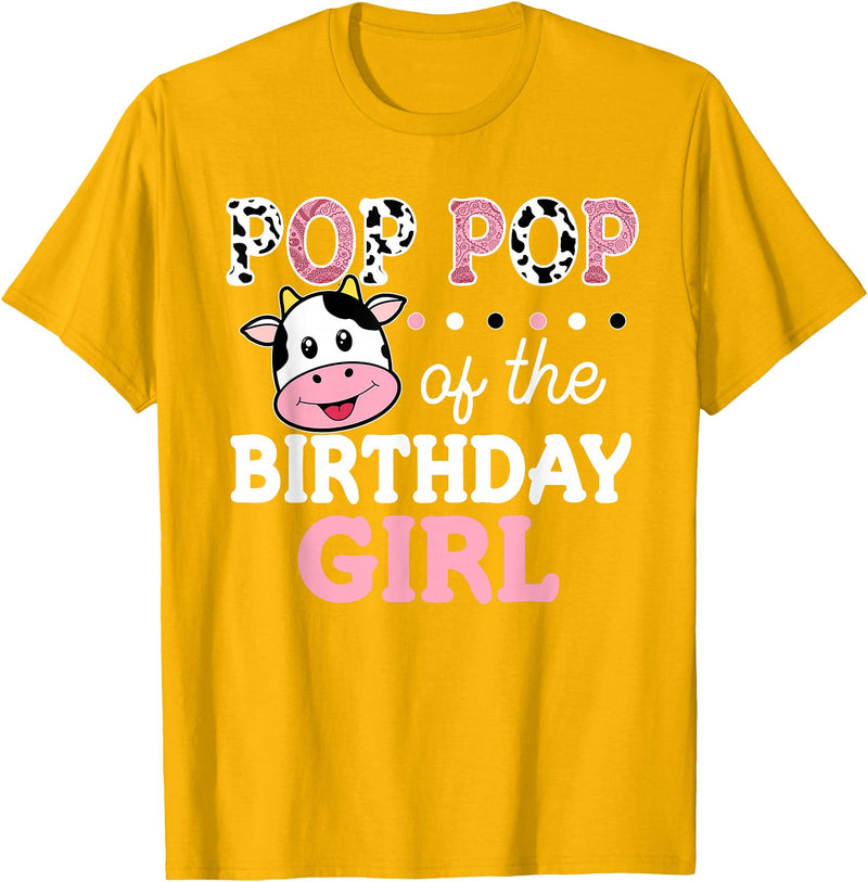 Cow Birthday Shirts For Family Men Women Cow Lover Pop Pop of The Birthday Girl Shirt Farm Cow Grandpa 1st T-Shirt - Golden