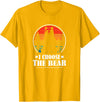 MeToo Angry Radical Feminist Gift Shirts & Hoodies Womens Retro Vintage This Is Why I Choose The Bear T-Shirt - Golden Yellow