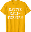 Native Californian T-Shirt - Cali California Bear Apparel T-Shirt - Golden Yellow