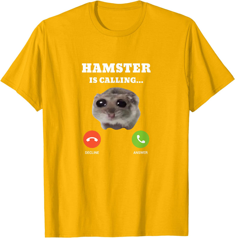 Sad Hamster Meme is Calling T-Shirt - Golden Yellow