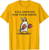 Tall Enough for Your Shins Cute Bunny Rabbit T-Shirt in Golden Yellow
