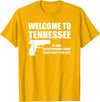 Welcome To Tennessee Bear Arms Gifts Welcome To Tennessee Pro Gun T-Shirt - Golden Yellow