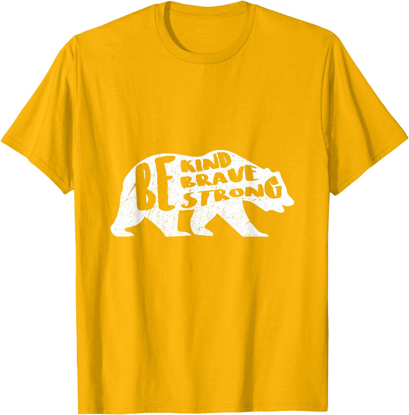 Be Kind, Brave, Strong Bear T shirt Be Kind, Brave, Strong - Vintage Bear T-shirt T-Shirt - Golden Yellow