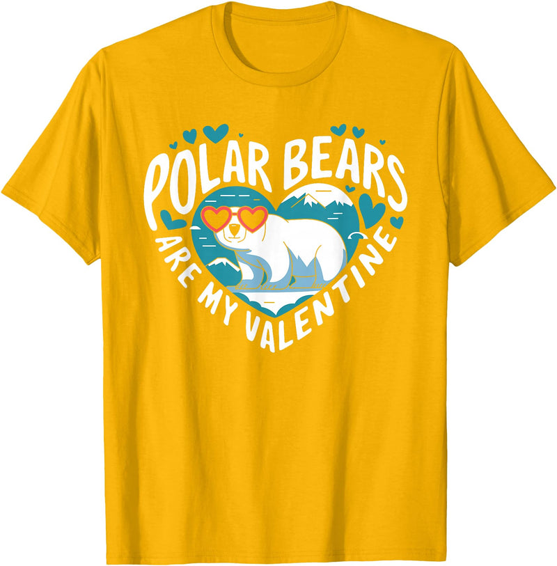 Funny Polar Bear Lover Apparel Polar Bears Are My Valentine Cute Polar Bear Valentines Day T-Shirt - Golden Yellow