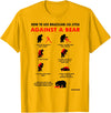 Bearmageddon How to Use BJJ Against a Bear T-Shirt - Golden Yellow