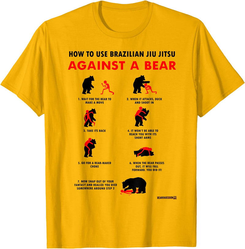 Bearmageddon How to Use BJJ Against a Bear T-Shirt - Golden Yellow