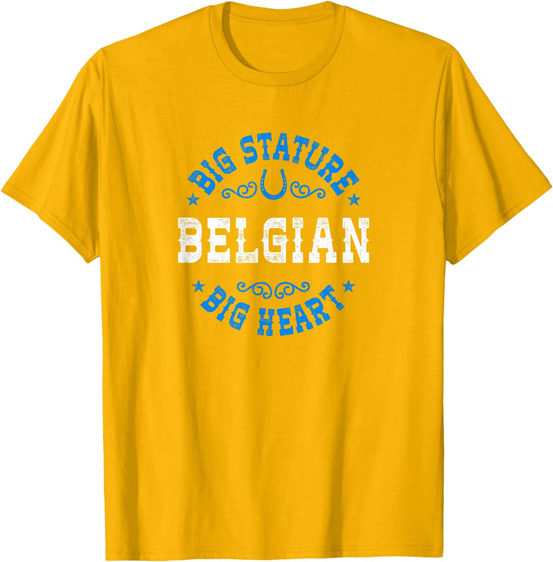 Angry Ant Graphics - Belgian Horse Big Stature Big Heart - Belgian Draft Horse T-Shirt - Golden Yellow