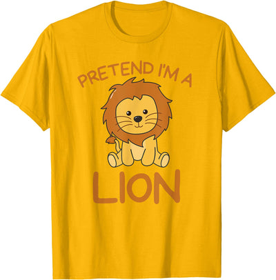 Pretend I'm A Lion Halloween Costume T-Shirt