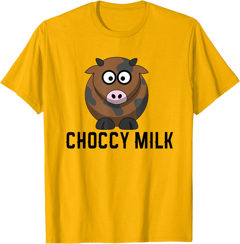 Funny Choccy Milk Chocolate Cow Novelty Shirts Funny Choccy Chocolate Milk Novelty T-Shirt T-Shirt - Golden Yellow