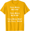 Speech Therapist Gifts - Tongue Twisters! Fuzzy Wuzzy Was a Bear... Best Tongue Twister Gift T-Shirt - Golden Yellow