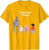 Everyone Poops Funny Zebra Pig Toilet Humor Tees Everyone Poops Funny Zebra Pig Toilet Humor T-Shirt - Golden Yellow