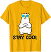 Cute Polar Bear Gifts And Tees Stay Cool - Cool Polar Bear T-Shirt - Golden Yellow