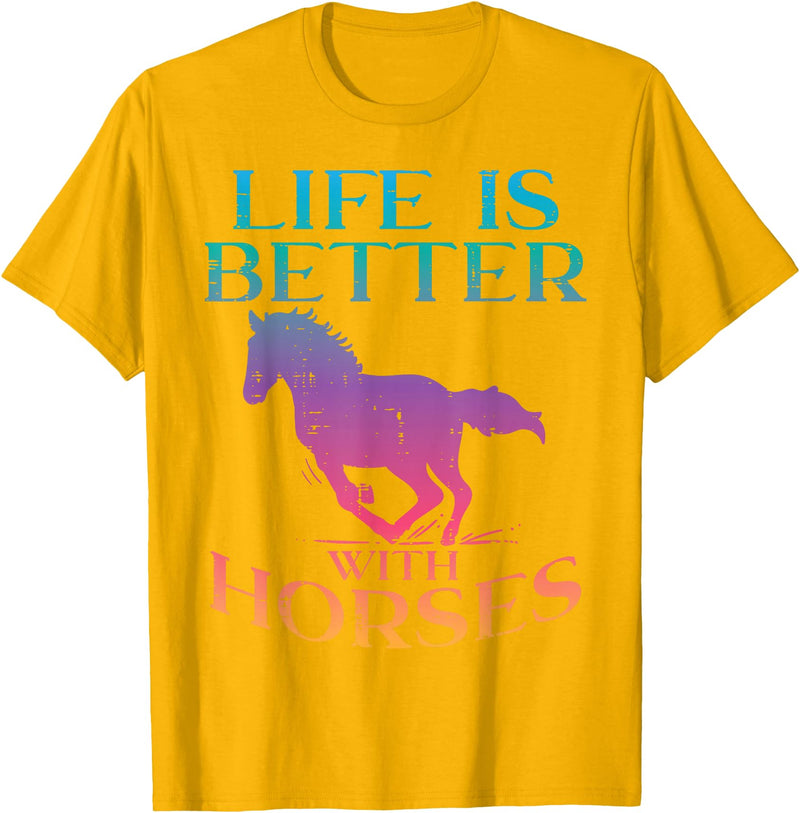 Horse Riding Shirts Women Girls Equestrian Gifts Life Is Better With Horses Rider Equestrian Men Women T-Shirt - Golden Yellow