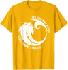 Catfish Noodling Fishing Gift No Fishing Rod Just Bare Hands Catfish Noodling Quote T-Shirt - Golden Yellow