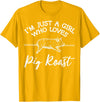 Cool Pig Roast Humor Quote Merch Pig Roast Apparel - Top Funny Roasts Lover Design T-Shirt - Golden Yellow