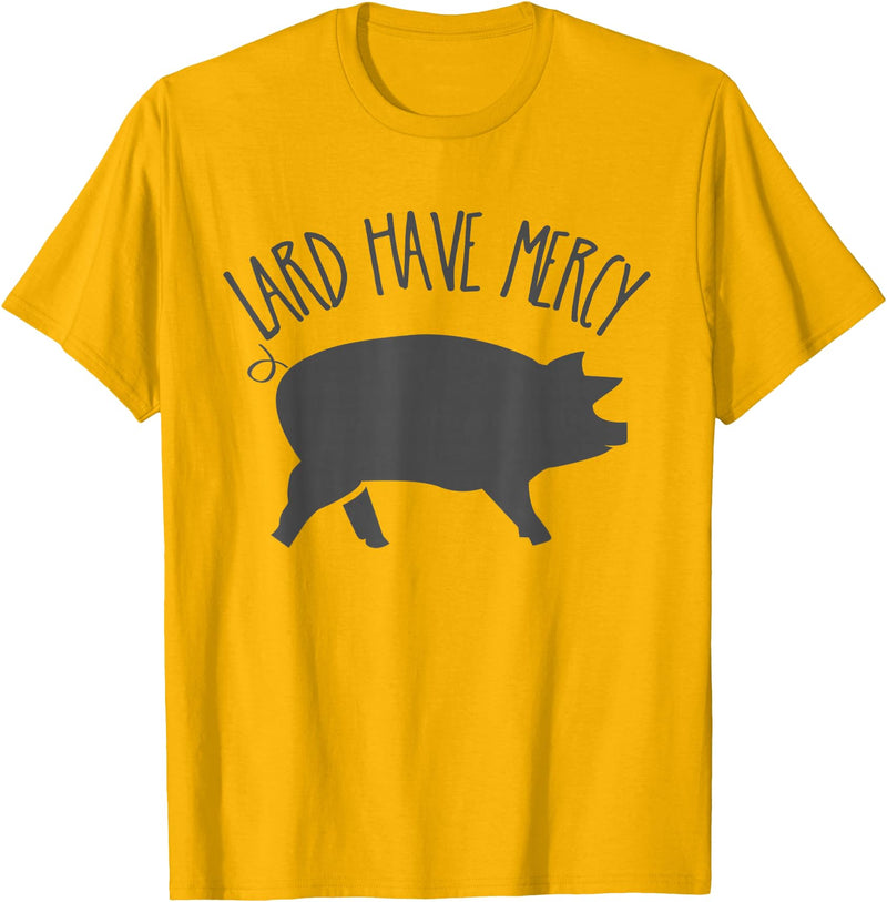 Pig Lard TShirts For All Lard Have Mercy Funny Pig Shirt T-Shirt - Golden Yellow