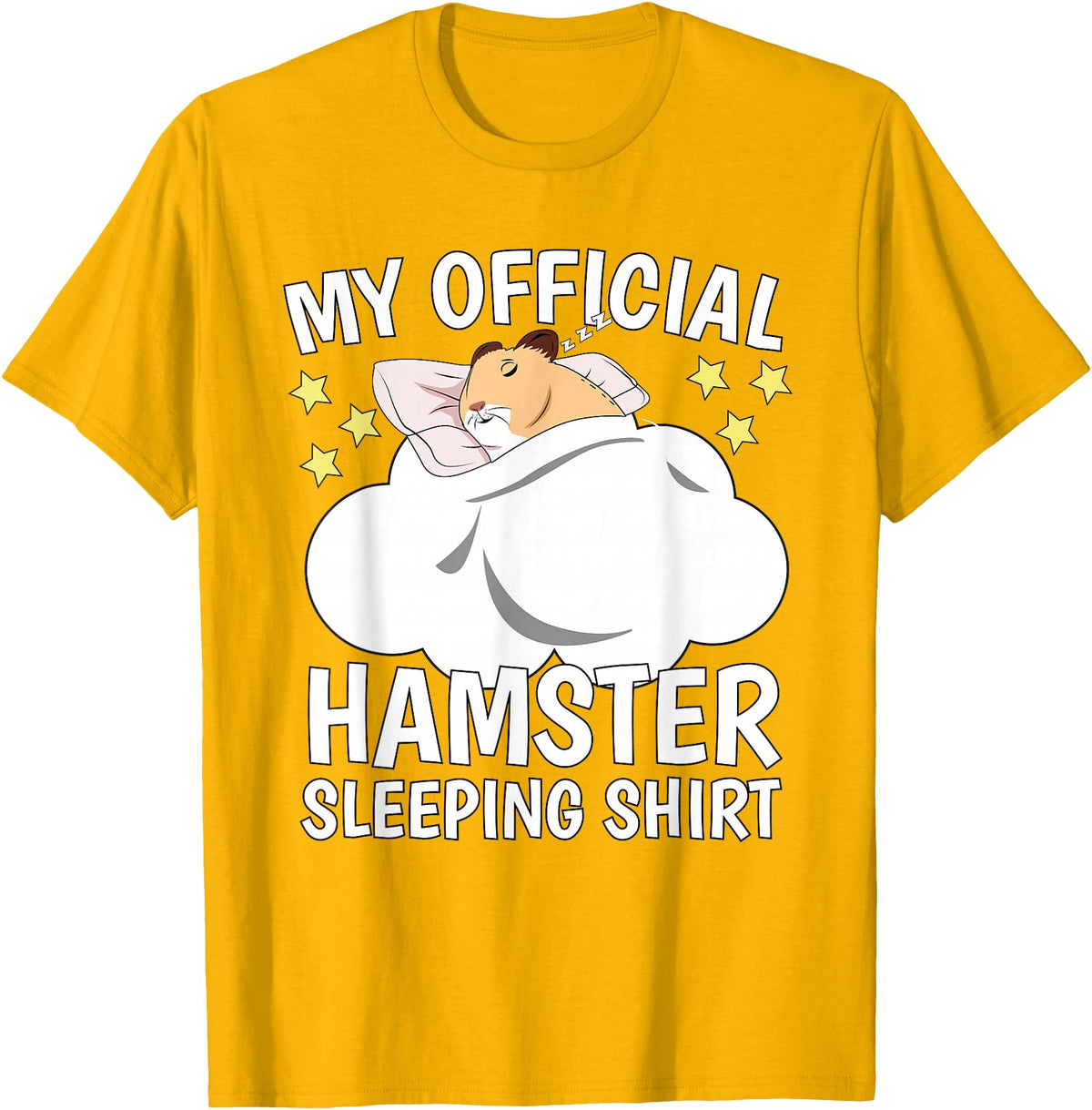 Official Sleeping Shirt Sleep Shirt Pajama Naps PJ Hamster T-Shirt - Golden Yellow