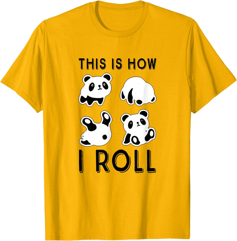 Funny Panda This Is How I Roll Cute Panda Cute Little Bear Panda, This Is How I Roll T-Shirt - Golden Yellow