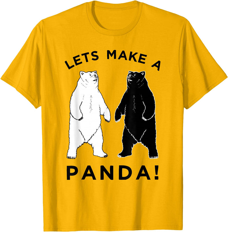 Make Panda Apparel Lets Make A Panda Tee, Funny Bear Graphic T-Shirt T-Shirt - Golden Yellow