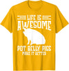 Pot Belly Pig Clothing & Pig Stuffed Animal Pot Belly Pig Enrichment Toys Pig Food Pot Belly Pig Lover T-Shirt - Golden Yellow