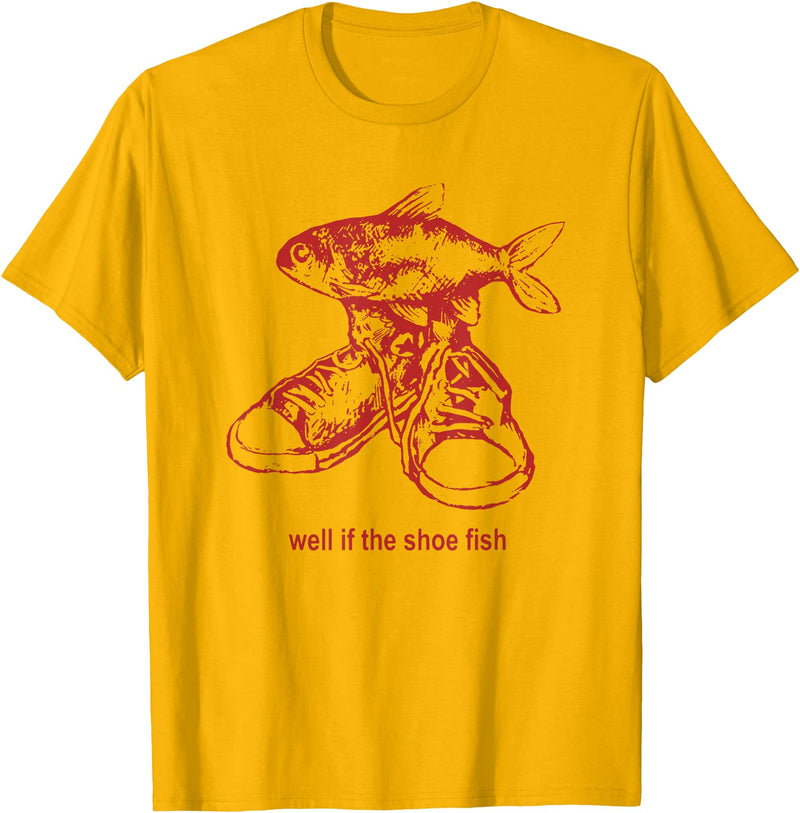 Oddly Specific Apparel Well if the shoe fish, wear it Shoe Fish Cursed Y2K T-Shirt - Golden Yellow