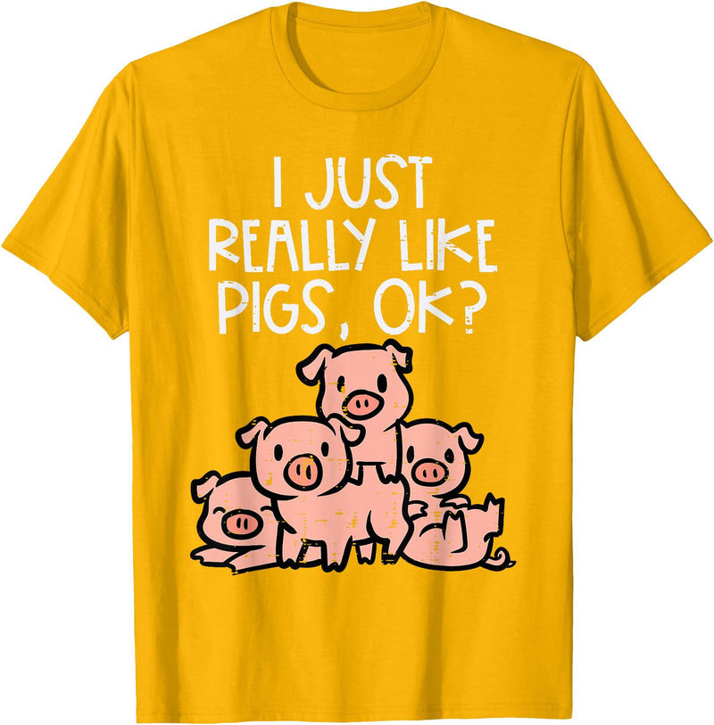 Pig Lover Shirts For Men Women Kids I Just Really Like Pigs Ok Hog Farmer Swine Men Women Kids T-Shirt - Golden Yellow