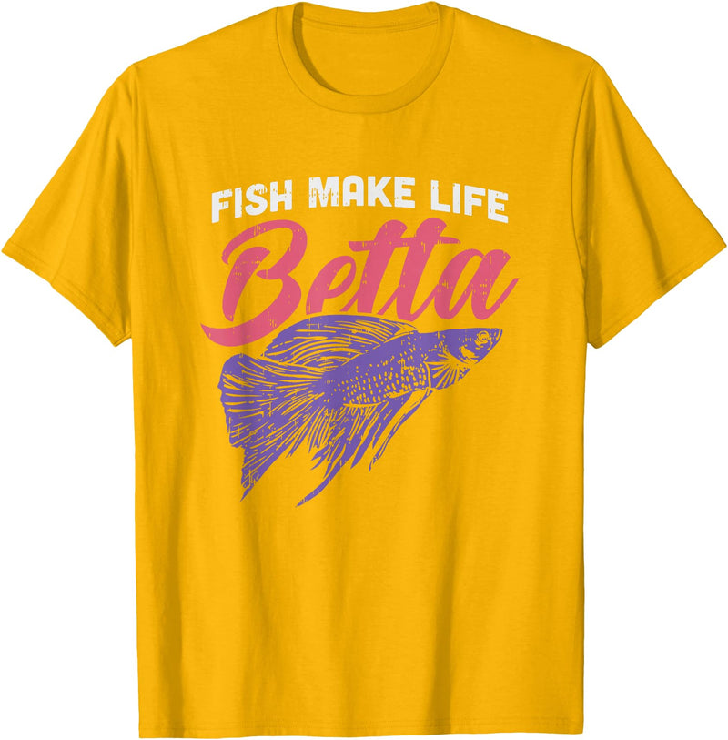 Awesome Aquarium & Aquarist Gifts Fish Make Life Betta Gift for Aquarist T-Shirt - Golden Yellow