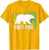 Cool Elegant Grizzly Polar Bears Design T-shirts Don't Poke Funny Bear Shirt | Cute Superhero Bear USA Gift T-Shirt - Golden Yellow