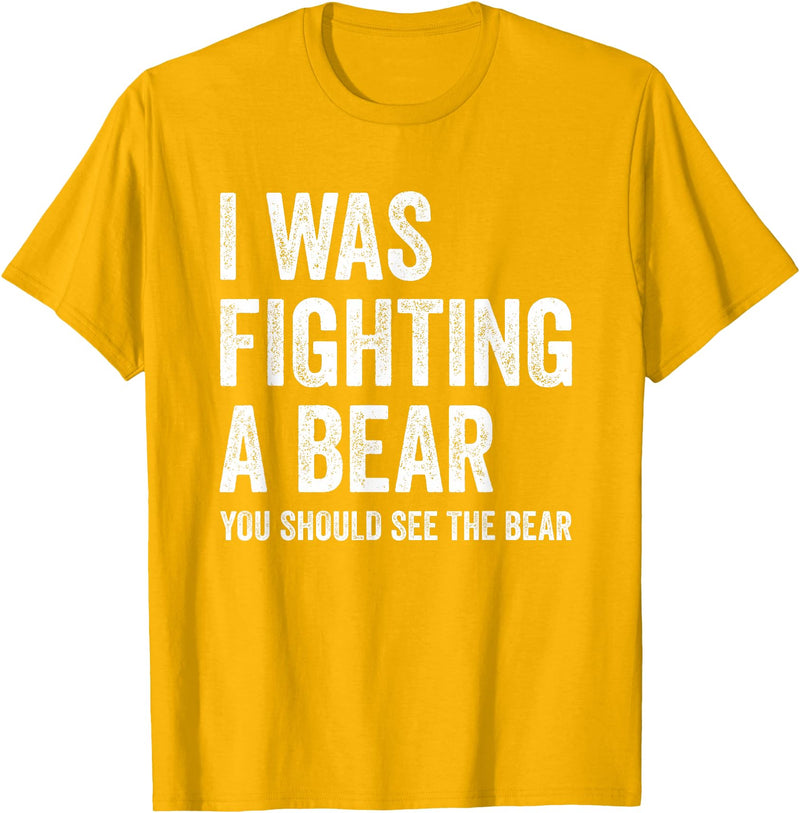 The Laughing Bear Co. I was Fighting A Bear- Funny Injury Bones Surgery Get Well T-Shirt - Golden Yellow