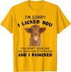 Cow Cute I'm Sorry I Lickedq Tees And Co Cow Cute I'm Sorry I Licked You And I Panicked Funny Farmer T-Shirt - Golden Yellow